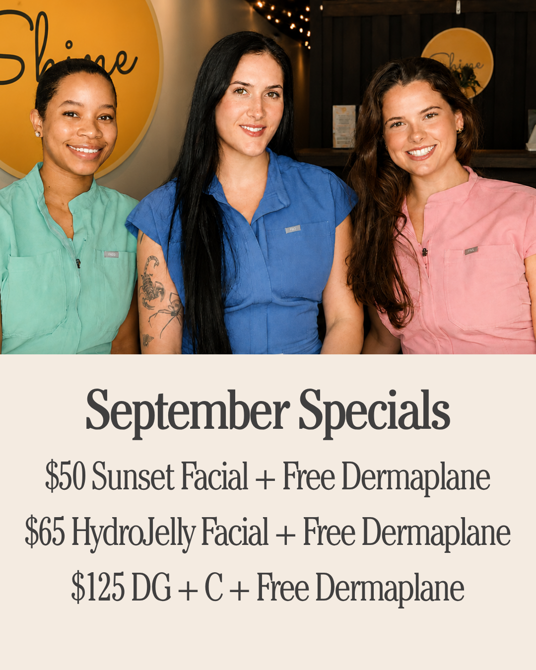 September Specials: $50 Sunset Facial, $65 HydroJelly Facial, and $125 DG + C, each with free dermaplane